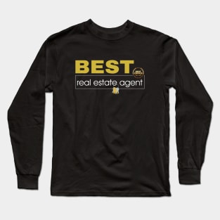 Best Real Estate Agent Long Sleeve T-Shirt